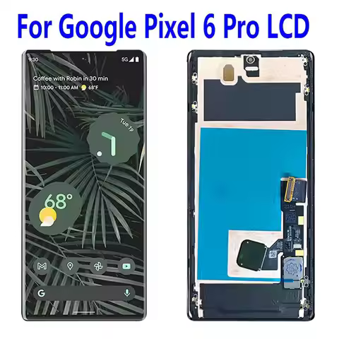 6.7" original AMOLED for Google Pixel 6 Pro GLUOG, G8VOU, GF5KQ LCD Display with frame Touch Screen 