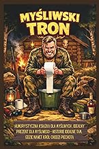 Myśliwski Tron: Humorystyczna książka dla myśliwych , Idealny prezent dla myśliwego - Historie ideal