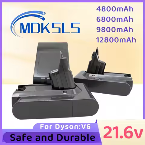 2025 Latest V6 21.6V 12.8Ah for Dyson hoover Rechargeable lithium battery DC58 DC59 DC61 DC62 SV09 S