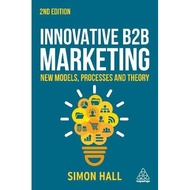 BOOK BOOK Innovative B2B Marketing: New models, process and theory 3rd ed