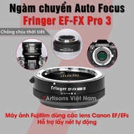 Ngàm chuyển Auto Focus siêu nhanh Fringer EF-FX Pro III cho Fujifilm - Sử dụng lens Canon EF/EFs cho