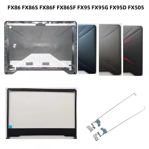 New LCD Back Cover Case Bezel Front Frame Case For FX86 FX86S FX86F FX86SF FX95 FX95G FX95D FX505 sh