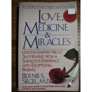 Love, Medicine and Miracles Book by Bernie S. Siegel