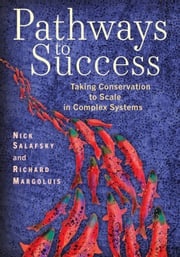 Pathways to Success Nick Salafsky