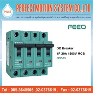 FEEO MCB DC Breaker 4P 20A And 25A 1500VDC (FPV-63)