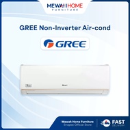 Mewah Home_GREE_Non-Inverter_R32 Wall Mounted Aircon(1Hp,1.5Hp,2Hp,2.5Hp)_格力冷气_Ready Stock + Fast Sh