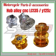 hub alloy cnc Y125Z LC135 hub nanas