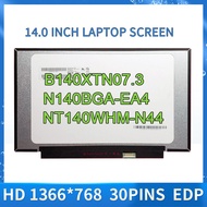 14.0" HD Slim 30 Pins B140XTN07.2 B140XTN07.3 NT140WHM-N44 N140BGA-EA4 lcd display screen Panel Matr
