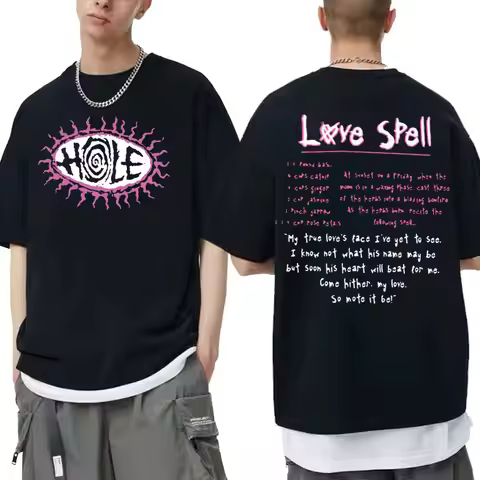 Hole Love Spell Lyrics T Shirt Vintage Hip Hop Men Women Oversized Tshirt Courtney Love Beautiful Mo