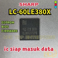 SHARP LC-60LE380X EEPROM / BIOS / FIRMWARE eMMC 4GB LC60LE380X LC60LE380 LC-60LE380