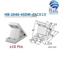 HB-2040-45DM PACK 10 PCS (HARD BRACKET 2040/45 DEG for ALUMINIUM PROFILE 20x40 MM) & Accessories)