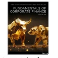 Fundamentals of Corporate Finance, 5th Edition Robert Parrino
