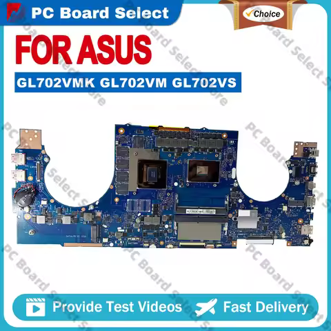 GL702VMK GL702VS Laptop Motherboard For ASUS ROG Strix GL702VSK GL502VM GL702V S7VS Mainboard With I