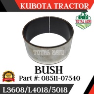 Bush Kubota Tractor L3608 L4018 L5018 Part #: 08511-07540