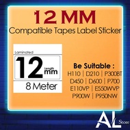 12mm compatible label tape Label Printer PT-H110 D210 D450 D600 P700 E110VP E300VP P300BT P710 Tape 