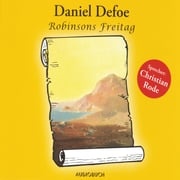 Robinsons Freitag Daniel Defoe