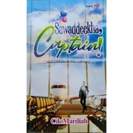 Novel preloved Sawaddeekha Captain by Cik Mardiah