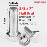 Stainless Hex Bolt 5/8 X 7 - Hexagon Bolt 5/8X7 SS304 SUS304/ A2-70 Half Thread