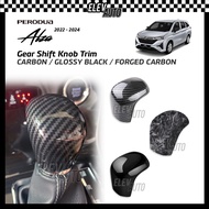 Perodua Alza 2022-2024 Gear Shift Knob Trim CARBON BLACK Interior Accessories Body Kit Gear Up Gearu