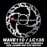 DISC THAILAND CNC SLOT LUBANG2 PNP LC135 &amp; WAVE110 CORAK LUBANG LUBANG