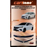 HONDA CITY HATCHBACK RS FACELIFT 2024 GN5 FRONT GRILLE TOP MOULDING GARNISH EYE LIP GLOSS BLACK