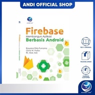 Andi Publisher - Firebase Book Building an Android-Based Application