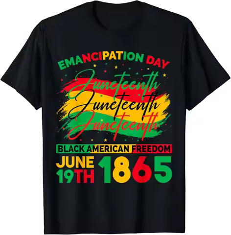 "Juneteenth 1865 Black American Freedom" Emancipation Day T-Shirt Men Women Fashion June 19th Celebr