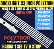 BACKLIGHT TV LED POLYTRON 43 INCH PLD43B150-PLD43D150- PLD43T150-PLD43BS153 PLD43TS153 BACKLIGHT TV 