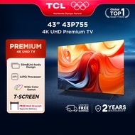 TCL P755 Series 4K UHD + HDR 10+ Google Smart TV - 43/50/55/65/75 inch (AiPQ Processor Wide Color Ga