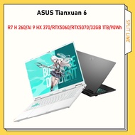 ASUS Tianxuan 6 16 inch R7 H 260 AI 9 HX 370 /RTX5060 RTX5070 32GB DDR5 1TB SSD 90Wh | 天选6