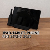 IPad Stand tablet & hp with Stylus Holder | IPAD-TABLET-PHONE-PEN STAND 2025