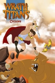 Wrath of the Titans: Cyclops Darren G. Davis