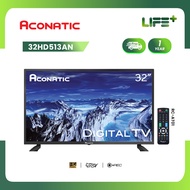Aconatic LED Digital TV ดิจิตอลทีวี 32 นิ้ว ไม่ต้องต่อกล่องทีวี คมชัดระดับ HD รุ่น 32HD513AN  (รับปร