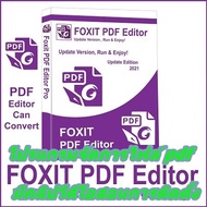 โปรแกรมจัดการเอกสาร PDF    Foxit PDF Editor Pro v11 มีวีดีโอสอนการติดตั้ง