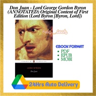 Don Juan - Lord George Gordon Byron (ANNOTATED) Original Content of First Edition (Lord Byron [Byron