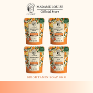 [แพ็ค 4 ซอง] สบู่มาดามหลุยส์ สบู่วิตามินC&amp;E สบู่หน้าใส BRIGHTAMIN SOAP ขนาด 80 กรัม MADAME LOUISE SOAP