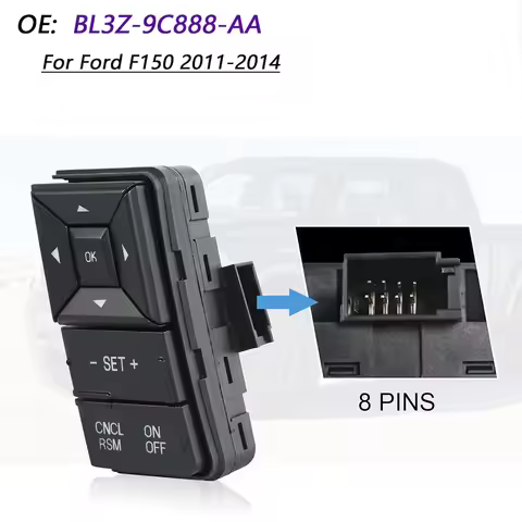 For Ford F150 2011 2012 2013 2014 Left Side Steering Wheel Switch Cruise Control Switch BL3Z-9C888-A