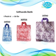 Batik Softhandle Plastic Bag 30 x 32 contains 50 sheets - Shopping Bag