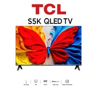 TCL 50S5K/43S5K/32S5K QLEDTV