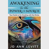 Awakening to the Power of Source