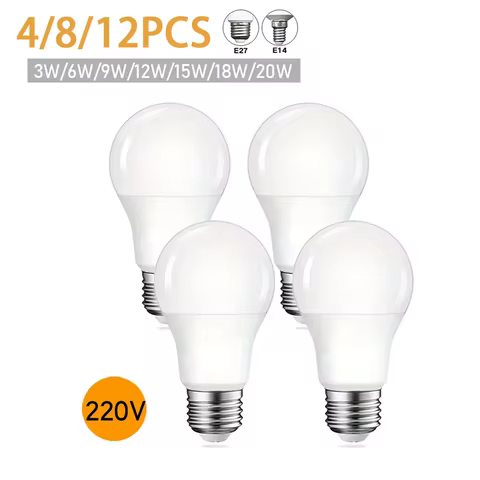 4/8/12PCS LED Bulb Lamps E27 E14 B22 AC220V Light Real Power 12W 15W 18W 20W 3000K/4000K/6500K Lamps