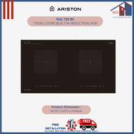 ARISTON NIG 720 BS 73CM 2 ZONE BUILT-IN INDUCTION HOB FRE INSTALL