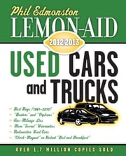 Lemon-Aid Used Cars and Trucks 2012–2013 Phil Edmonston