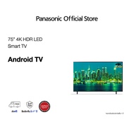 Panasonic LED TV TH-75LX650T 4K TV ทีวี 75 นิ้ว Android TV Google Assistant HDR10 Chromecast แอนดรอยด์ทีวี