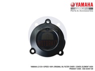 Y15ZR LC135 135LC 4S 5S 4 5 SPEED 100% ORIGINAL OIL FILTER COVER CAP PENUTUP MINYAK 55D-E3447-00 55C