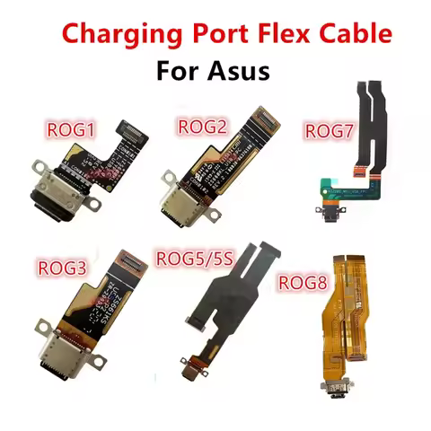 Charging Port Dock USB connector for Asus ROG Phone 8 7 6 Pro 5 5S 1 2 3 5 zs661ks zs673ks data flex