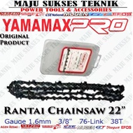 Terlaris Rantai Chainsaw 22 Inch Yamamax Pro / Sparepart Chainsaw 22"