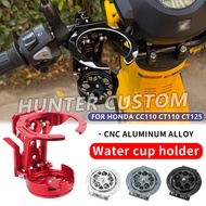 CNC Aluminum Alloy Cup Holder For HONDA CT125 CC110 CT110 Motorcycle Water Bottle Holder Foldable Ou