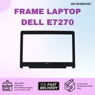 LAYAR READY TO SHIP Dell E7270 7270 Laptop Bezel Casing Frame | NEW LCD Screen Frame