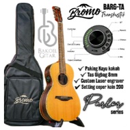Ready Guitar Bromo BAR6 All SOLID PARLOR series Transcustic Fullset flat setting custom laser wood n